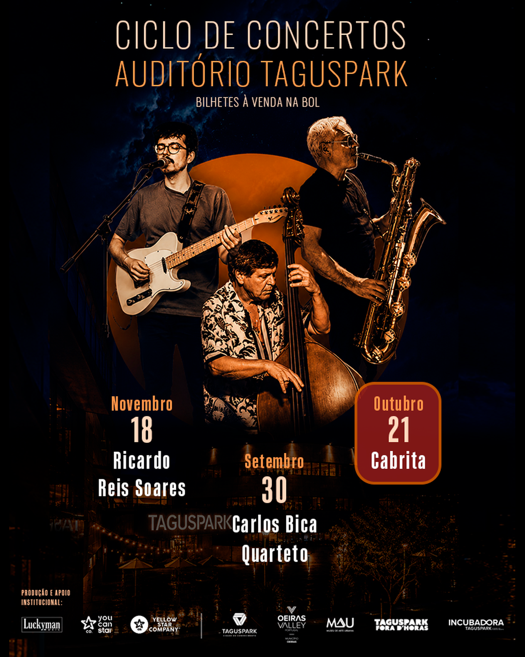 Cartaz do ciclo de concertos do Auditório do Taguspark, com destaque para o concerto de Cabrita a 21 de outubro. Inclui as datas de Carlos Bica Quarteto, a 30 de setembro, e de Ricardo Reis Soares, a 18 de novembro. Bilhetes à venda na BOL.